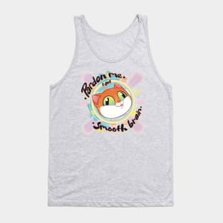 Smooth Brain Tank Top